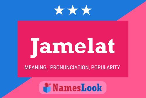 Jamelat Name Poster