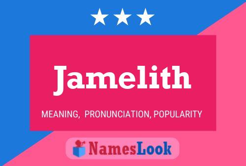 Jamelith Name Poster