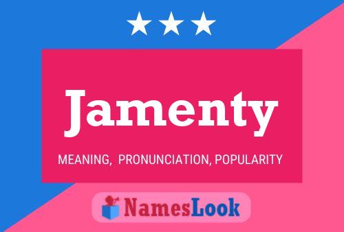 Jamenty Name Poster