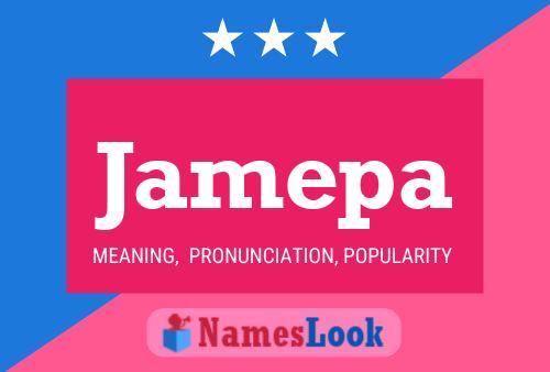 Jamepa Name Poster