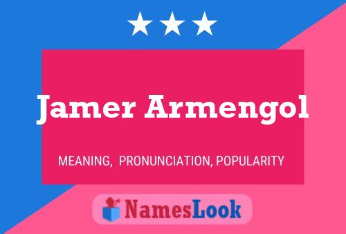 Jamer Armengol Name Poster