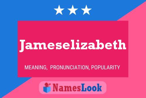 Jameselizabeth Name Poster