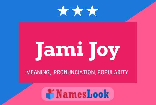 Jami Joy Name Poster