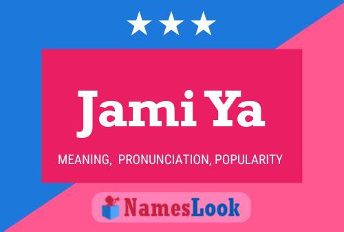 Jami Ya Name Poster