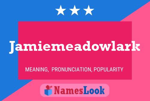 Jamiemeadowlark Name Poster