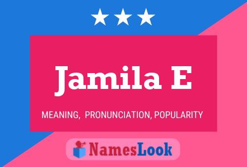 Jamila E Name Poster