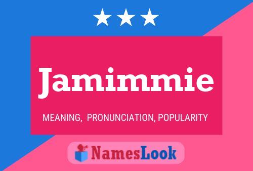 Jamimmie Name Poster