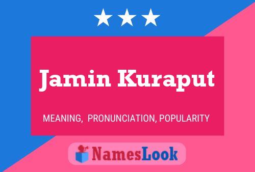 Jamin Kuraput Name Poster