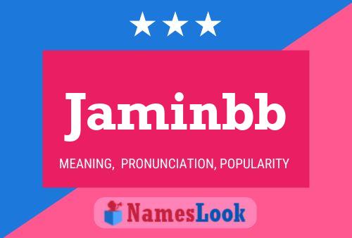 Jaminbb Name Poster