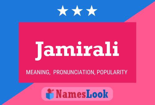 Jamirali Name Poster