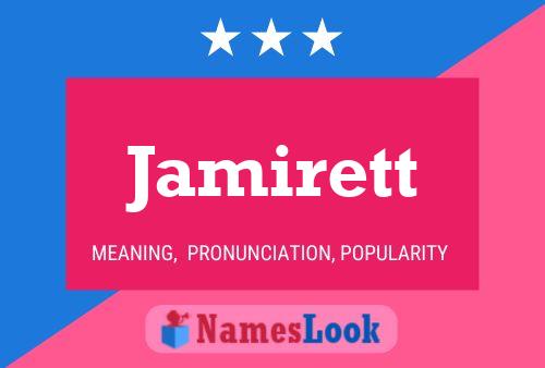 Jamirett Name Poster