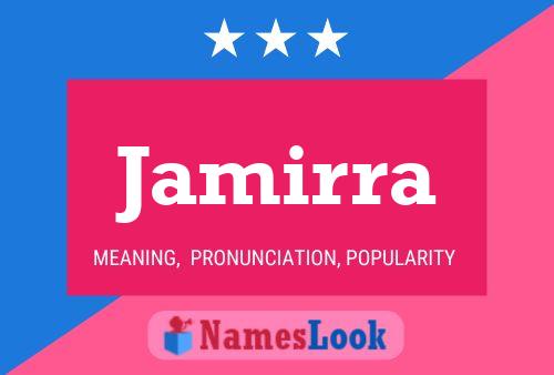 Jamirra Name Poster