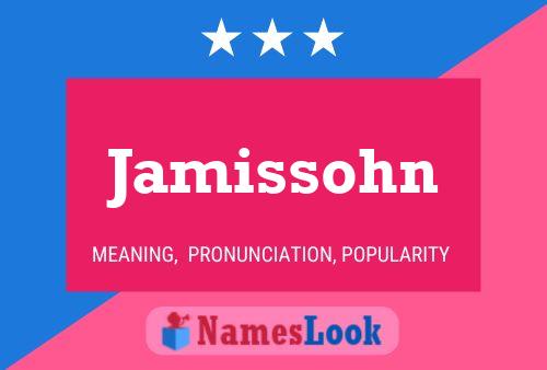 Jamissohn Name Poster