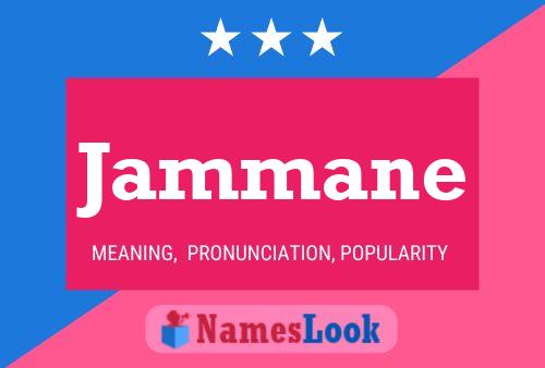 Jammane Name Poster