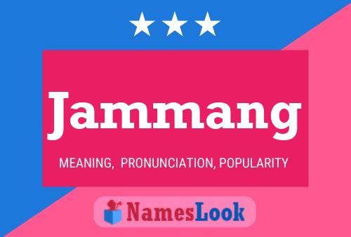 Jammang Name Poster