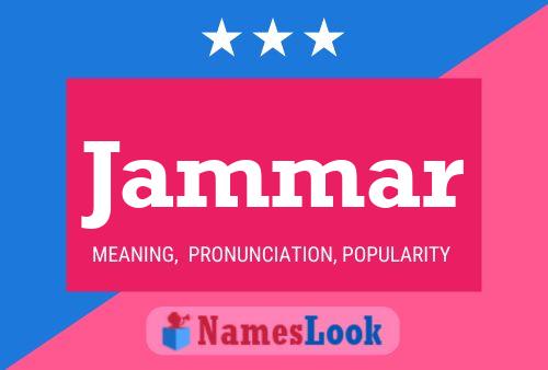 Jammar Name Poster