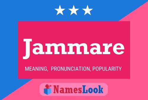 Jammare Name Poster