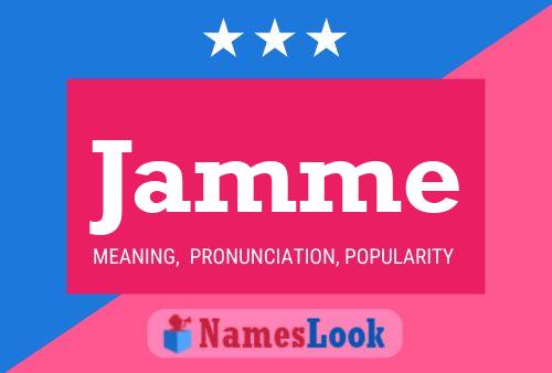 Jamme Name Poster