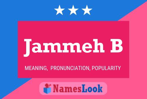 Jammeh B Name Poster