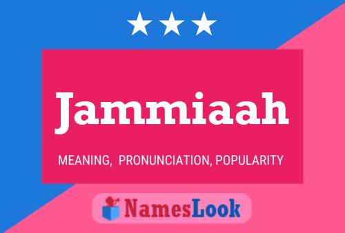 Jammiaah Name Poster