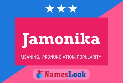 Jamonika Name Poster