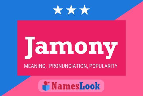 Jamony Name Poster