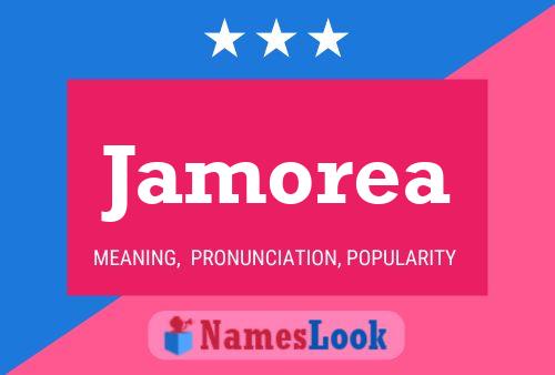 Jamorea Name Poster