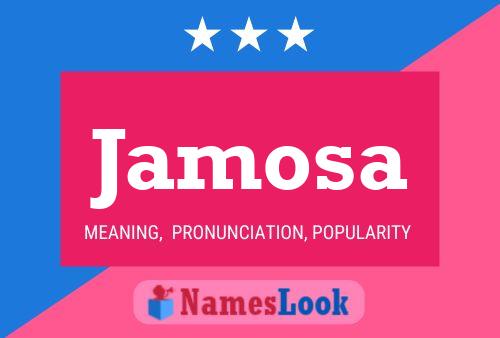 Jamosa Name Poster