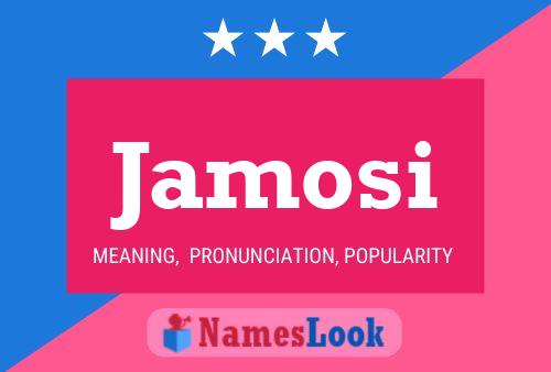 Jamosi Name Poster