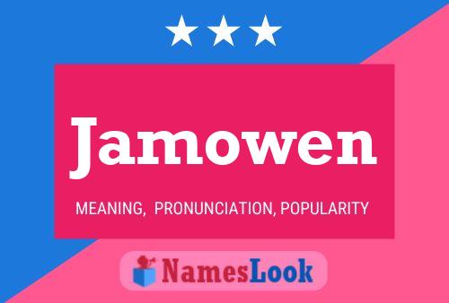 Jamowen Name Poster