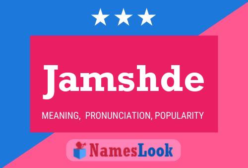 Jamshde Name Poster