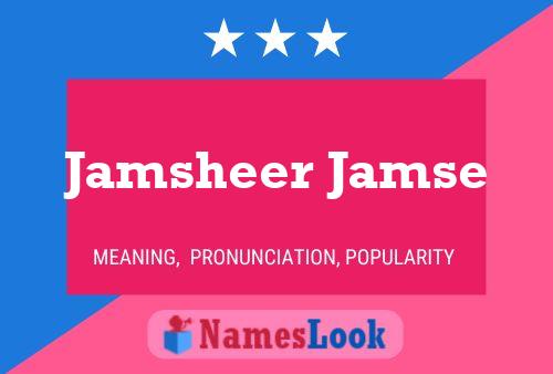 Jamsheer Jamse Name Poster