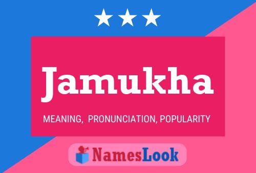 Jamukha Name Poster