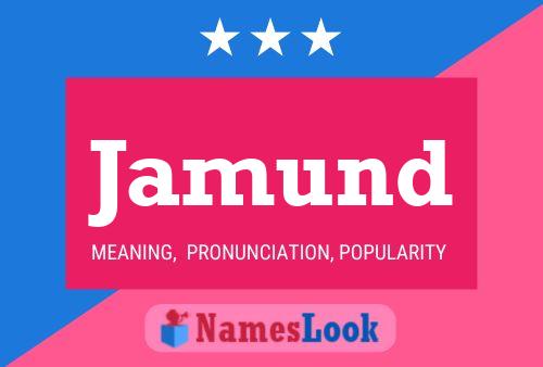 Jamund Name Poster