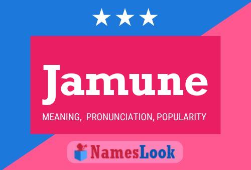 Jamune Name Poster