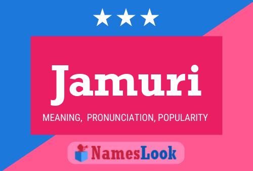 Jamuri Name Poster