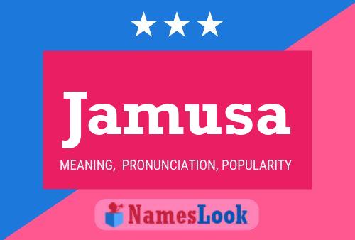 Jamusa Name Poster