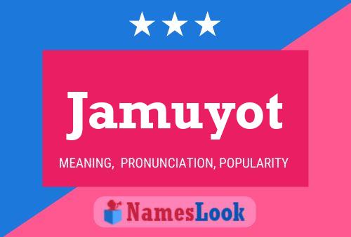 Jamuyot Name Poster