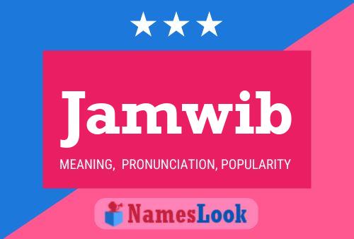 Jamwib Name Poster