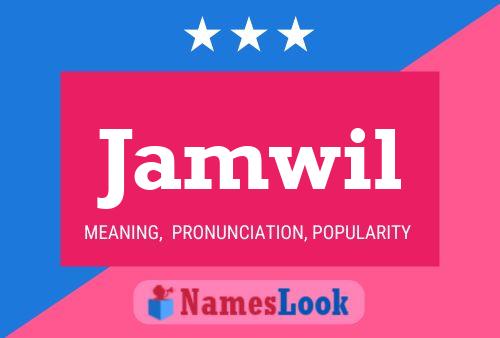 Jamwil Name Poster