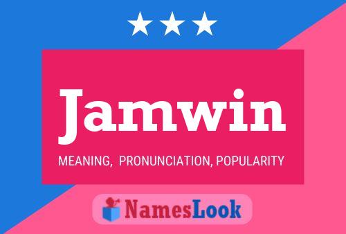 Jamwin Name Poster