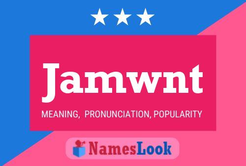 Jamwnt Name Poster