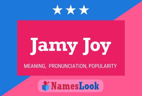 Jamy Joy Name Poster