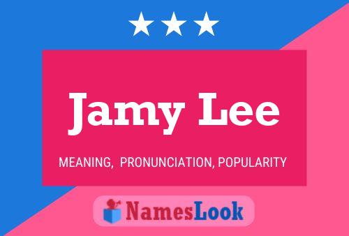 Jamy Lee Name Poster