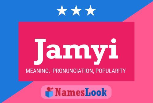 Jamyi Name Poster