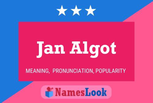 Jan Algot Name Poster