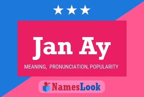 Jan Ay Name Poster