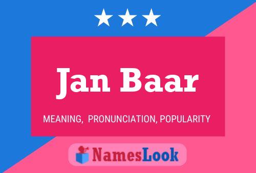 Jan Baar Name Poster