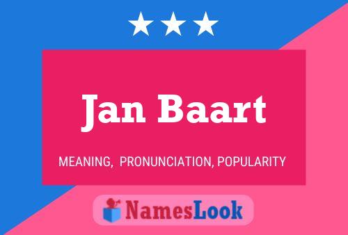 Jan Baart Name Poster