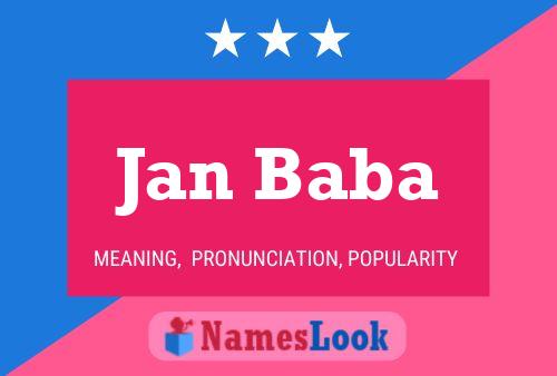 Jan Baba Name Poster